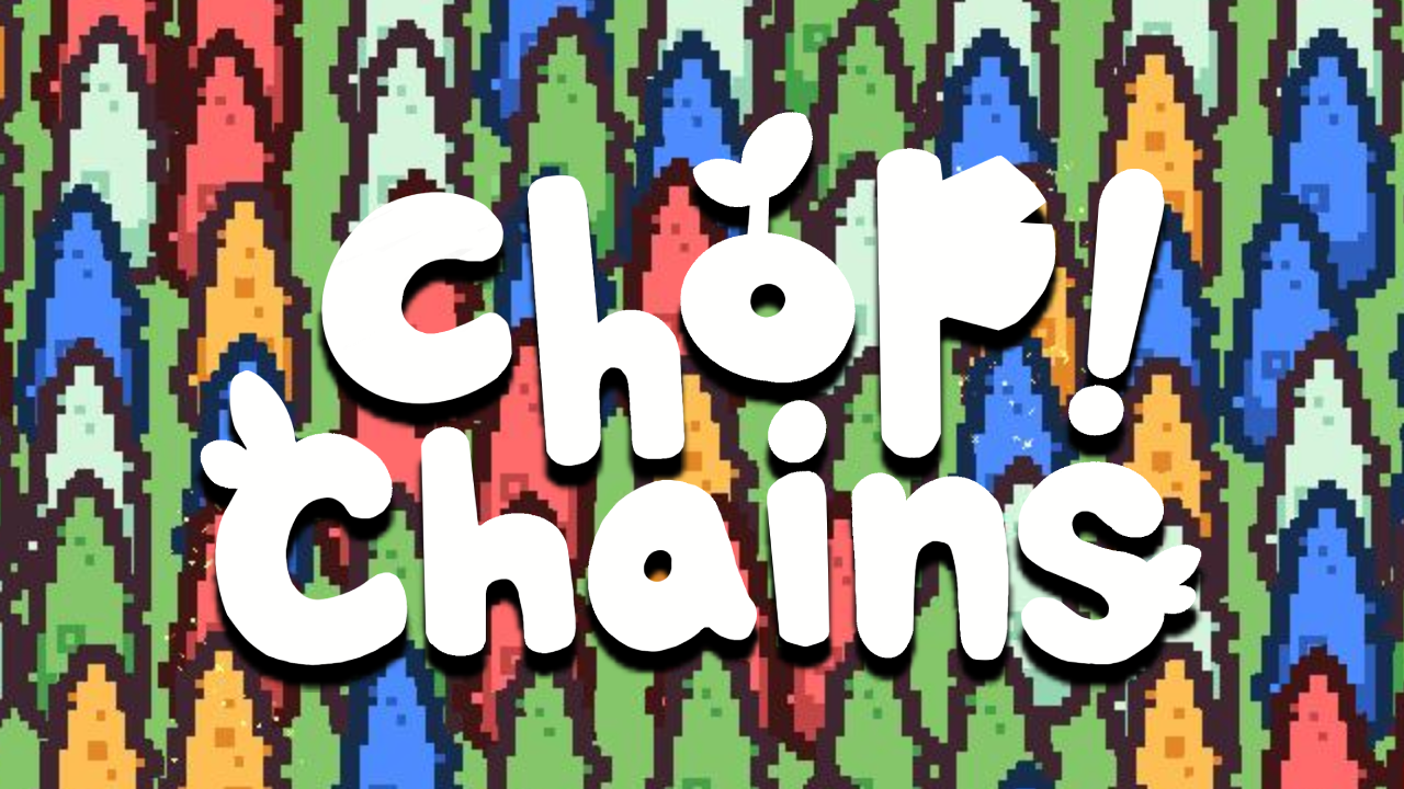 Chop Chains Preview