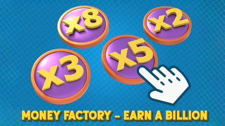 Money Factory - Earn a Billion โ play on ๐๐ฅ๐๐ฒ๐ ๐๐ฆ๐ (by Pavel & Dmitry) Preview